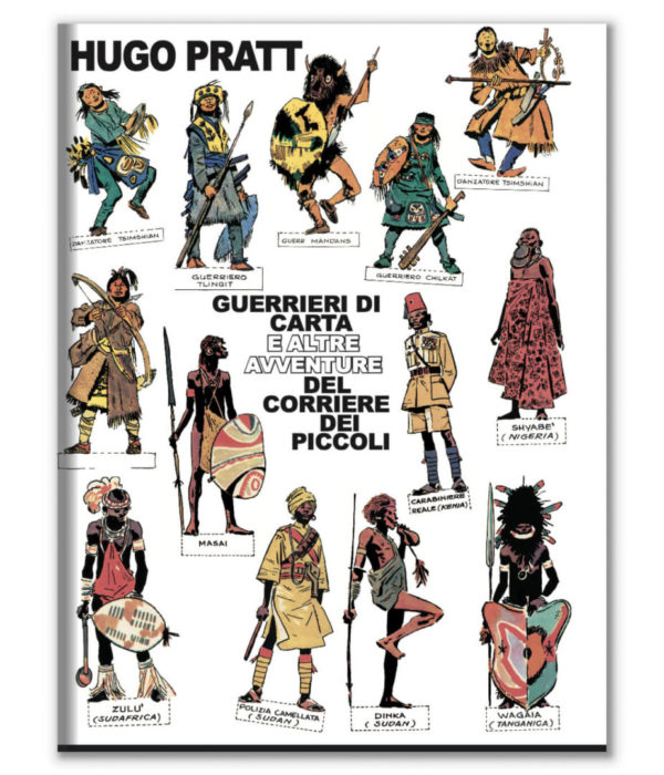 Guerrieri di carta e altre avventure del Corriere dei Piccoli